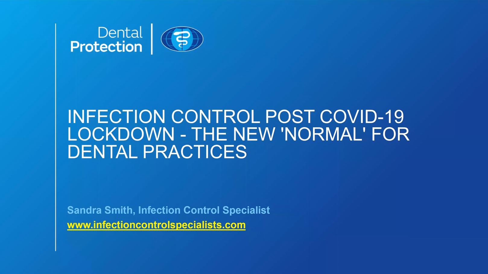 Recorded webinar: COVID-19 Infection prevention and control for dental ...